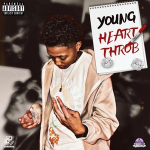 Young Heart Throb (Explicit)