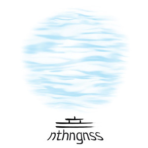 Nthngnss