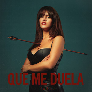 Que Me Duela (Explicit)