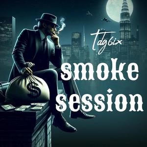 Smoke session (feat. Tdg2timez) (Explicit)
