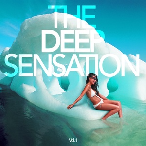 The Deep Sensation, Vol. 1