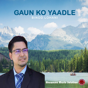 Gaun Ko Yaadle