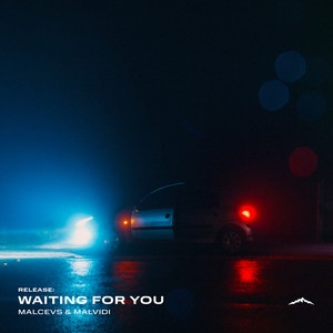 Waiting for You
