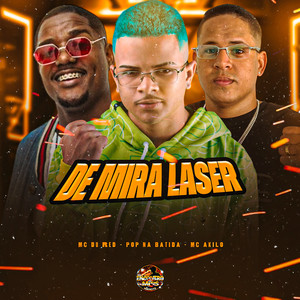 De Mira Laser (Explicit)