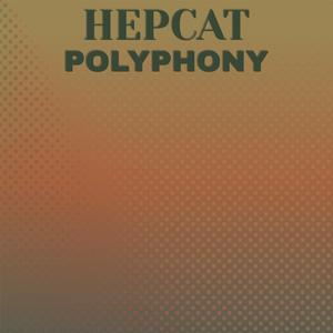 Hepcat Polyphony