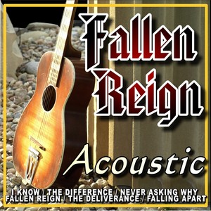 Fallen Reign Acoustic