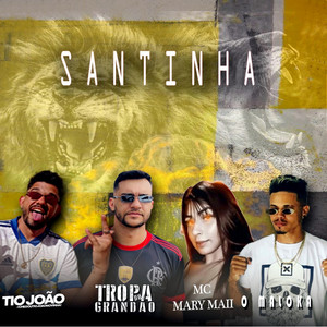 Santinha (Explicit)