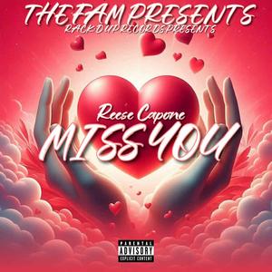 Miss You (Explicit)