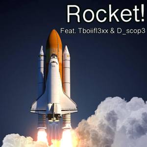 Rocket! (Explicit)