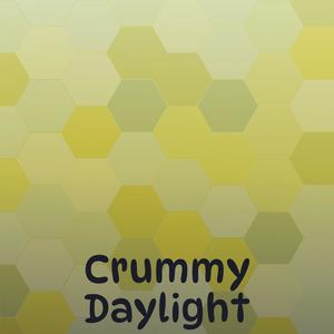 Crummy Daylight