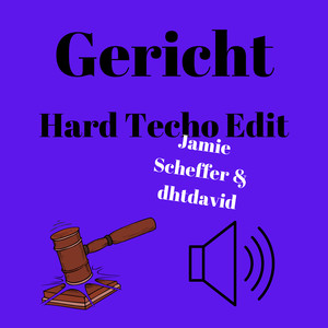 Gericht (Hard Techno Edit) (Explicit)