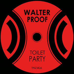 Toilet Party (Explicit)