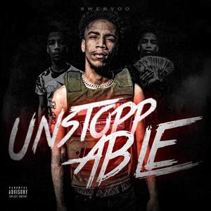 Unstoppable (Explicit)