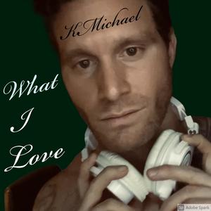 What I Love (Explicit)