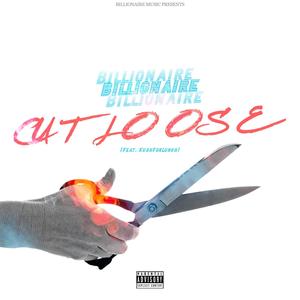Cut Loose(feat. KushForLunch) (Explicit)