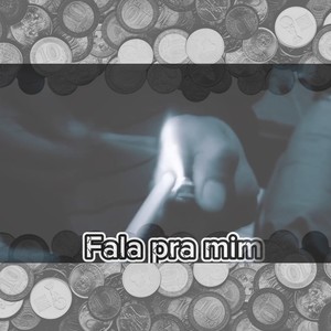 Fala pra mim (Explicit)