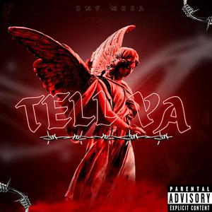 Tell Ya (Explicit)