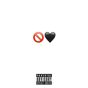 Show No Love (Explicit)
