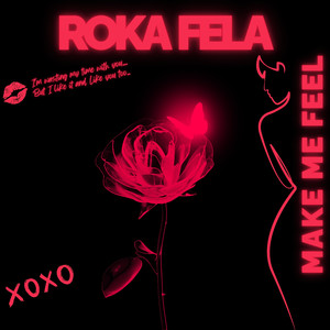 Make Me Feel