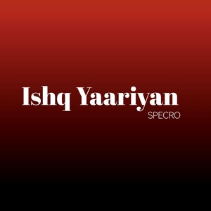 Ishq Yarriyan