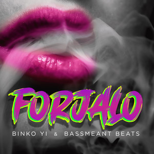 Forjalo (Explicit)