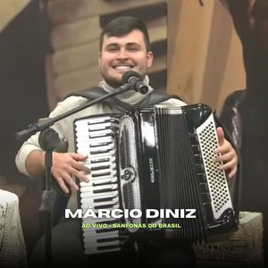 Sanfonas do Brasil Márcio Diniz Ao Vivo - 2023