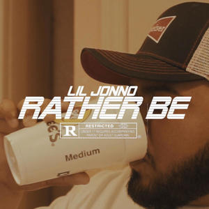 Rather Be (Explicit)