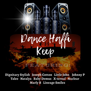 Dance Haffi Keep (Explicit)