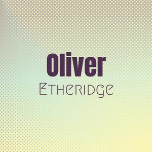 Oliver Etheridge