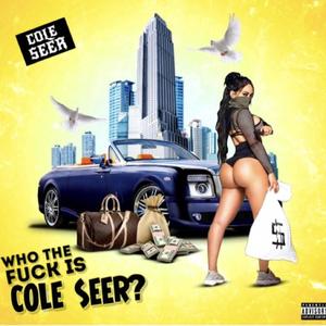 WHO THE **** IS C#LE S#ER? (Explicit)