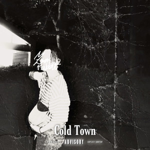 Cold Town (Explicit)