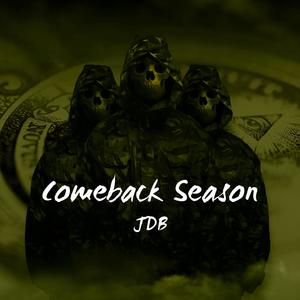 Comeback Season (Explicit)