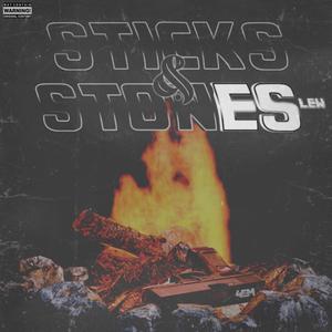 Sticks & Stones (Explicit)