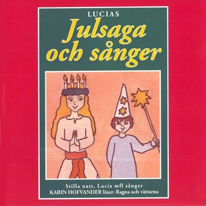 Lucias julsaga och sånger