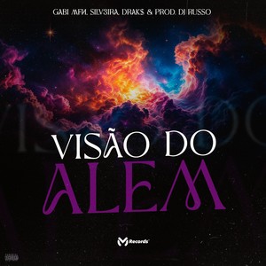 Visão Do Alem (Explicit)