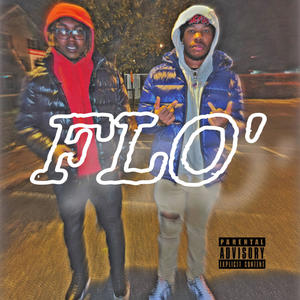 FLO' (feat. vonnndutch) (Explicit)