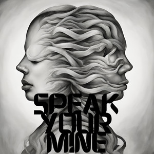 Speak Your Mine