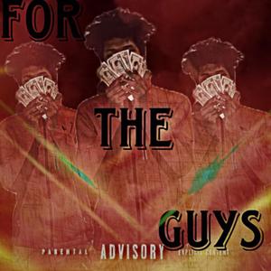 For The Guys (Explicit)