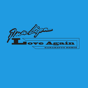 Love Again (Garabatto Remix)