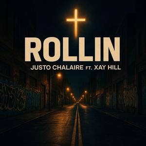 Rollin (feat. Xay Hill)