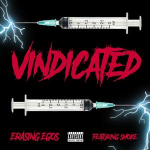 Erasing Egos - Vindicated (Explicit)