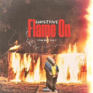 Flame On (Explicit)