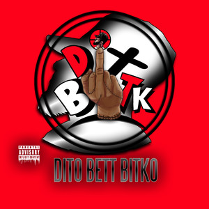 Dit O Bett Bitko (Explicit)