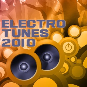 Electro Tunes 2010
