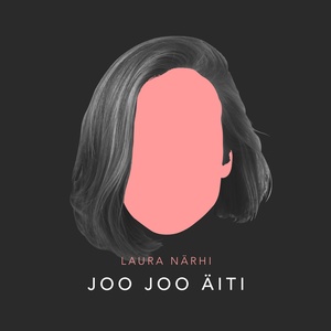 Joo joo äiti (亲爱的妈妈)