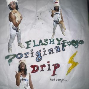 Original Drip (Explicit)