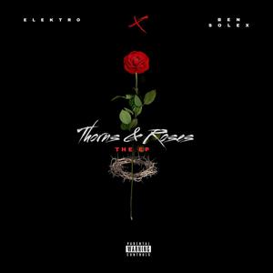 Thorns & Roses