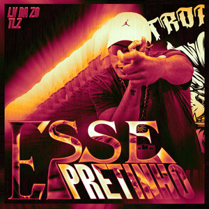 Esse Pretinho (Explicit)