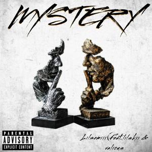 Mystery(feat. LilSkii & Valious) (Explicit)