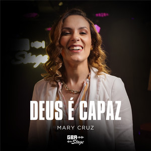 Deus É Capaz